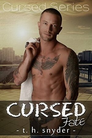 Cursed Fate by T.H. Snyder