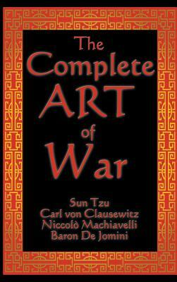 The Complete Art of War by Sun Tzu