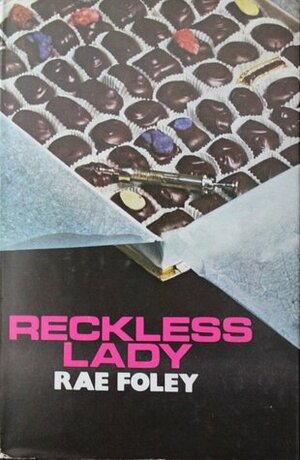 Reckless Lady by Elinore Denniston, Rae Foley