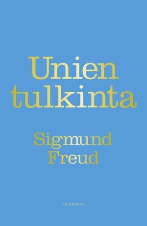 Unien tulkinta by Sigmund Freud, Erkki Puranen
