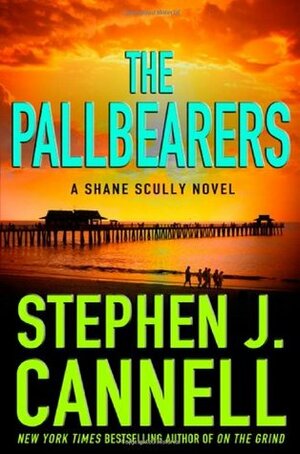 The Pallbearers by Stephen J. Cannell