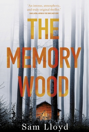 The Memory Wood by Sam Lloyd