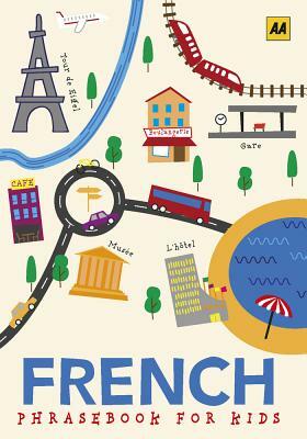 Kids Phrasebook French by Aa Publishing