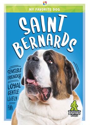 Saint Bernards by K. C. Kelley