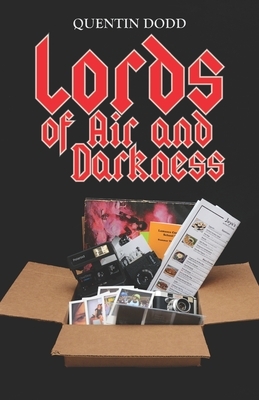 Lords of Air and Darkness by Quentin Dodd