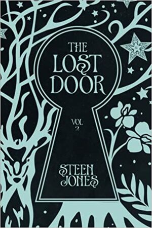 The Lost Door by Steen Jones