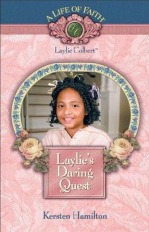 Laylie's Daring Quest by Kersten Hamilton