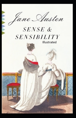 Sense and Sensibility Illustrated by Jane Austen