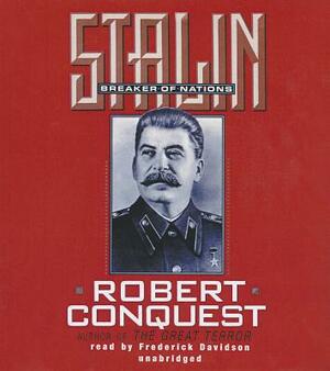 Stalin: Breaker of Nations by Robert Conquest