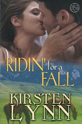 Ridin' for a Fall by Kirsten Lynn