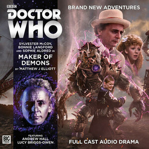 Doctor Who: Maker of Demons by Matthew J. Elliott