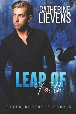 Leap of Faith by Catherine Lievens