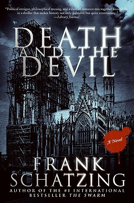 Death and the Devil by Frank Schätzing