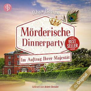 Mörderische Dinnerparty by Rhys Bowen