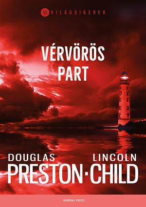 Vérvörös part by Douglas Preston, Lincoln Child