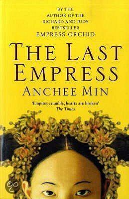 The Last Empress by Anchee Min