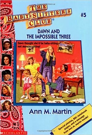 Dawn and the Impossible Three by Ann M. Martin