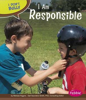 I Am Responsible by Melissa Higgins