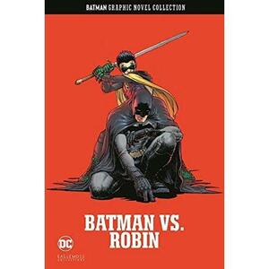 Batman vs Robin by Grant Morrison, Andy Clarke