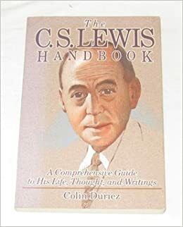 The C.S. Lewis Handbook by Colin Duriez