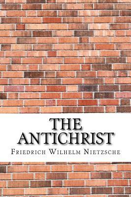 The Antichrist by Friedrich Nietzsche