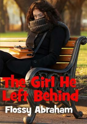 The Girl He Left Behind by Patricia Kay