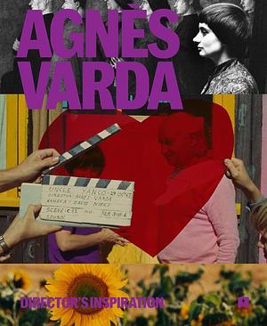 Agnès Varda: Director's Inspiration by Matt Severson