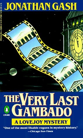 The Very Last Gambado by Jonathan Gash