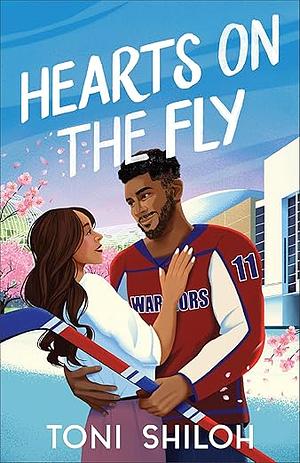 Hearts on the Fly by Toni Shiloh