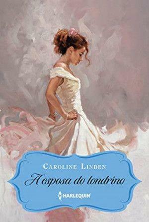 A Esposa do Londrino by Caroline Linden