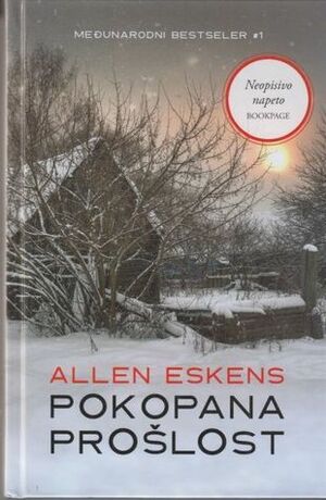 Pokopana prošlost by Allen Eskens, Lidija Toman