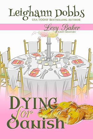 Dying for Danish by Leighann Dobbs