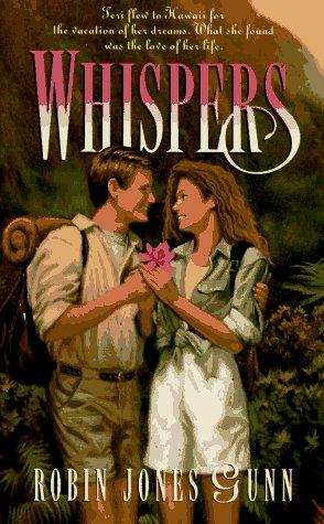 Whispers by Robin Jones Gunn