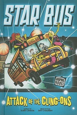 Attack of the Cling-Ons (Star Bus) by Troy Denning, Jeff Crowther