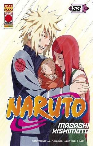 Naruto n. 53: I segreti della nascita di Naruto by Masashi Kishimoto, Masashi Kishimoto