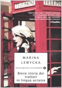 Breve storia dei trattori in lingua ucraina by Marina Lewycka