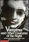 Vampires And Other Creatures Of The Night by Rita Golden Gelman, Nancy Lamb