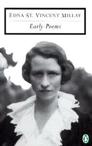 Early Poems by Edna St. Vincent Millay