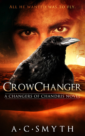 Crowchanger by A.C. Smyth