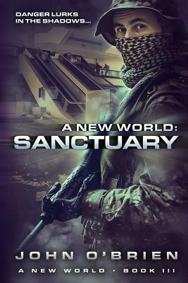 A New World: Sanctuary by John O'Brien