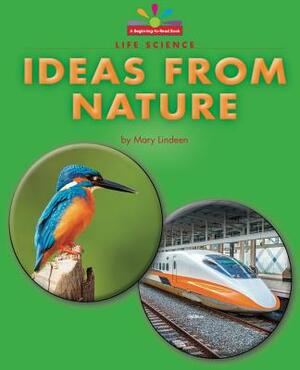 Ideas from Nature by Mary Lindeen