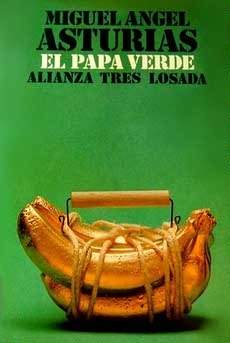 El papa verde by Miguel Ángel Asturias