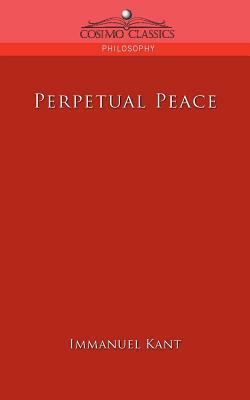 Perpetual Peace by Immanuel Kant