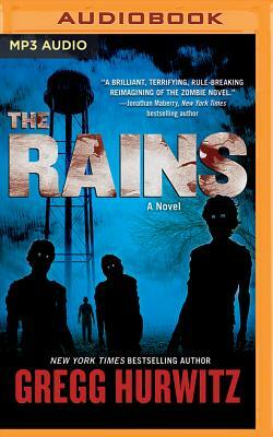 The Rains by Gregg Hurwitz