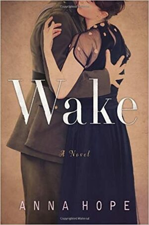 Wake by Anna Hope