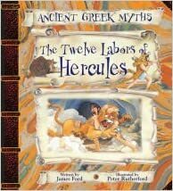 The Twelve Labors of Hercules by James Ford