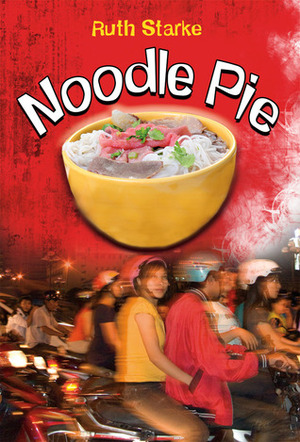 Noodle Pie by Ruth Starke