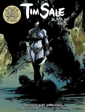 Tim Sale: Black and White - Revised and Expanded by John Roshell, Richard Starkings, Tim Sale