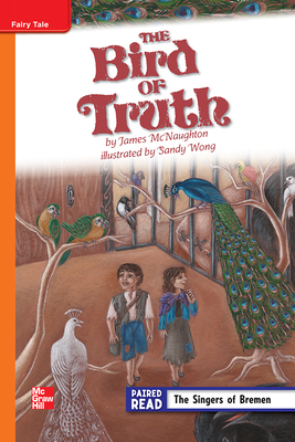 Reading Wonders Leveled Reader the Bird of Truth: Approaching Unit 2 Week 2 Grade 5 by 