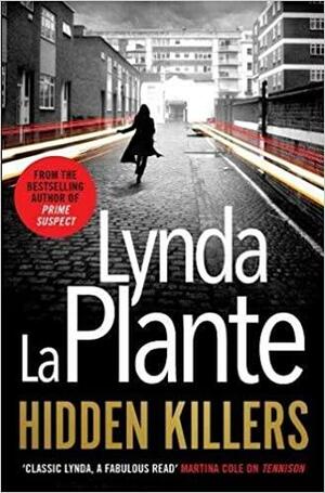 Hidden Killers by Lynda La Plante